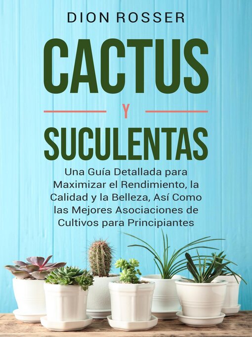 Title details for Cactus y Suculentas by Mari Silva - Available